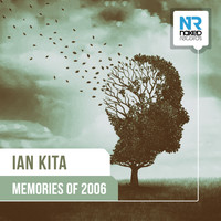 Ian Kita - Memories Of 2006