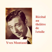 Yves Montand - Récital au théâtre de l'etoile
