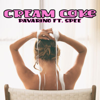 Pavarino - Cream Cake (Explicit)