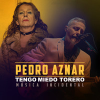Pedro Aznar - Música Incidental (Banda Sonora Original Película "Tengo Miedo Torero")