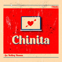 Los Rolling Ruanas - Chinita