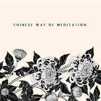 Chinese Relaxation and Meditation, Asian Zen - Chinese Way of Meditation - Wonderful Collection of Sounds Straight from the Chinese Zen Garden, Water, Birds, Mantra Therapy Music, Guided Meditation, Chakras Energy, Yoga Karma