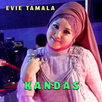 Evie Tamala - Kandas