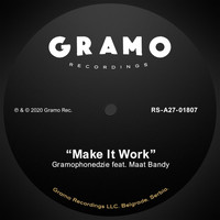 Gramophonedzie - Make It Work