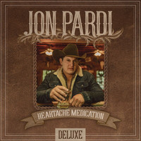 Jon Pardi - Heartache Medication (Deluxe Version)