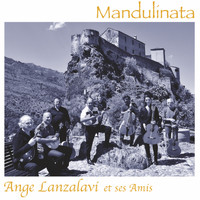 Ange Lanzalavi - Mandulinata
