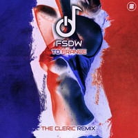 FSDW - To France (The Cleric Remix)