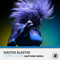 Master Blaster - Come Clean (Naptone Remix)