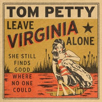 Tom Petty - Leave Virginia Alone