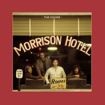 The Doors - Roadhouse Blues (Takes 1 & 2) [We're Gonna Have A Real Good Time] (2020 Remaster)