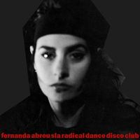 Fernanda Abreu - Sla Radical Dance Disco Club