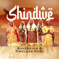 Sovereign - Shindwe (feat. Timeless Noel)