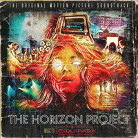 Equinox - The Horizon Project (Original Soundtrack)