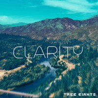 Tree Giants - Clarity