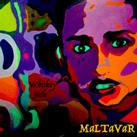 Maltavar - Whiskey Jack
