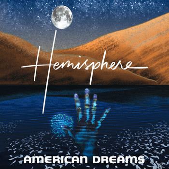 Hemisphere - American Dreams
