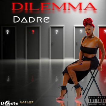 Dadre - Dilemma (Explicit)