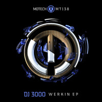 DJ 3000 - Werkin EP