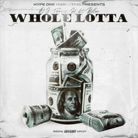 BLu - Whole Lotta (Explicit)