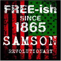 Samson - Revolutionary (Explicit)
