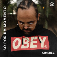 Gimenez - Só por um Momento