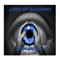 Adam Arcane - Lords of Illusions