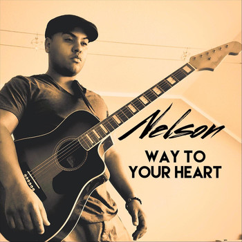 Nelson - Way to Your Heart