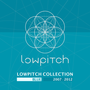 Various Artists - Lowpitch Collection: Blue (2007-2012)
