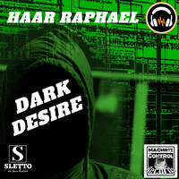 HAAR RAPHAEL - Dark Desire