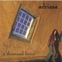 Adriana - A Thousand Lives EP