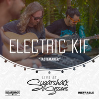 Electric Kif - Tastemaker (Live at Sugarshack Sessions)