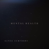Alpha Centauri - Mental Health