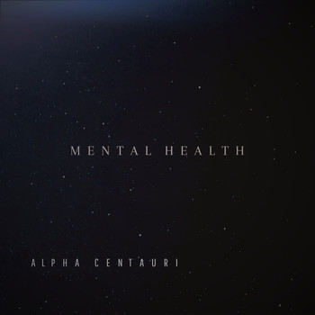 Alpha Centauri - Mental Health