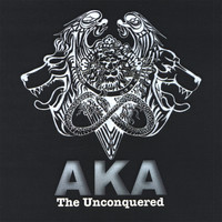 A.k.A - The Unconquered EP