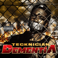 Teck Treyz - Dementia (Deluxe Version [Explicit])