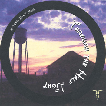 Anthony James - Through the Half Light