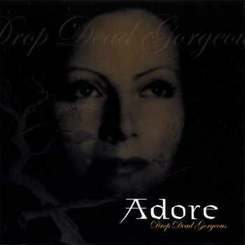 Adore - Drop Dead Gorgeous
