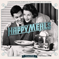 Happy Meals - Toaster