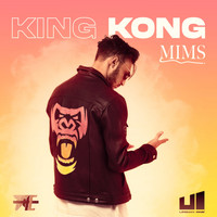 MIMS - King Kong