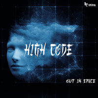 High Code - Out In Space
