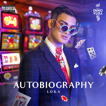 Loka - Autobiography (Explicit)