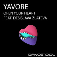 YAVORE - Open Your Heart