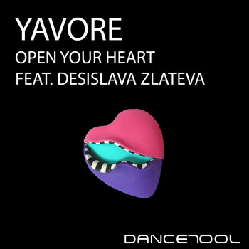YAVORE - Open Your Heart