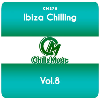 Various Artists - Ibiza Chilling, Vol.8
