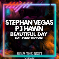 Stephan Vegas and Pj Hawn featuring Penny Hannant - Beautiful Day