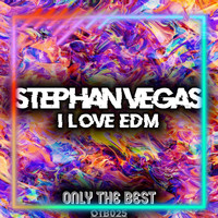 Stephan Vegas - I Love EDM