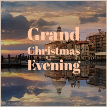 Various Artists - Grand Christmas Evening