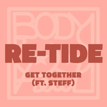 Re-Tide - Get Together