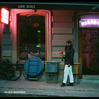 Alex Sombo - Good Aches