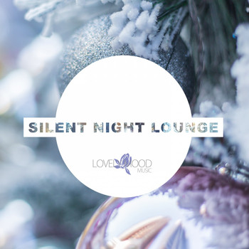 Various Artists - Silent Night Lounge